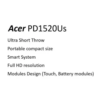 Acer PD1520Us UST LED DLP, FHD 1920x1080, SMART, WiFi, 500 ANSI, 10000:1, HDMI, 2xUSB 2.0, 2x3W zvočnik, 0,73 kg